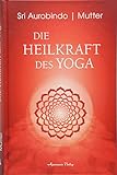 Die Heilkraft des Yoga by