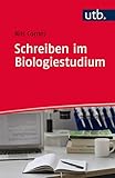 Image de Schreiben im Biologiestudium (Schreiben im Studium, Band 4539)