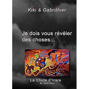 JE DOIS VOUS REVELER DES CHOSES