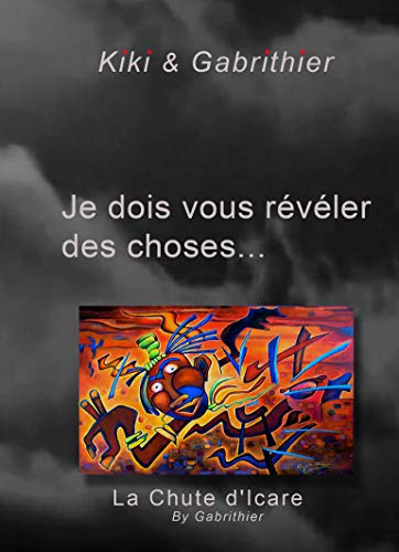 Ebooks ipod touch téléchargement JE DOIS VOUS REVELER DES CHOSES by author MOBI B07JL8W23W