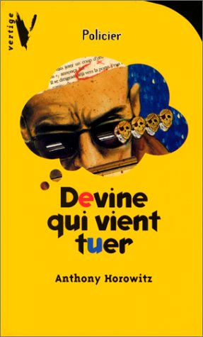 couverture de : Devine qui vient tuer