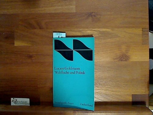 Weltflucht und Politik