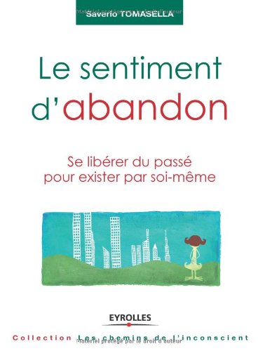 <a href="/node/73333">Sentiment d'abandon (Le)</a>