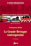 Image de La Grande-Bretagne contemporaine : mémento bilingue de civilisation