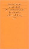 Image de Gesetzeskraft: Der »mystische Grund der Autorität« (edition suhrkamp)