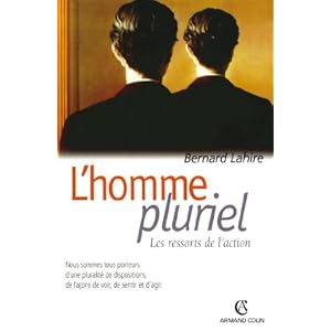 L'homme pluriel: Les ressorts de l'action Livre en Ligne - Telecharger Ebook