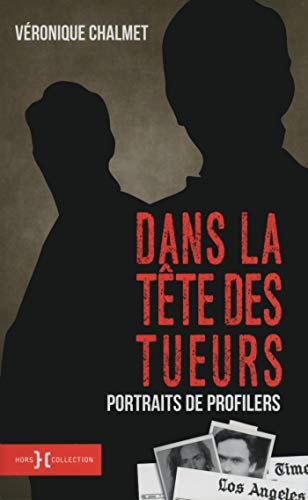 📔📒📕🔉 Télécharger 👏👍 Dans la tête des tueurs livre En ligne