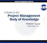 A Guide to the Project Management Body of Knowledge, 2000 (CD-Rom) by 