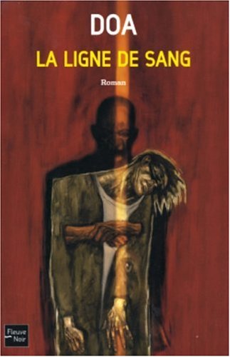couverture de : La Ligne de sang