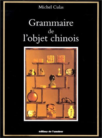 Grammaire de l'objet chinois en ligne