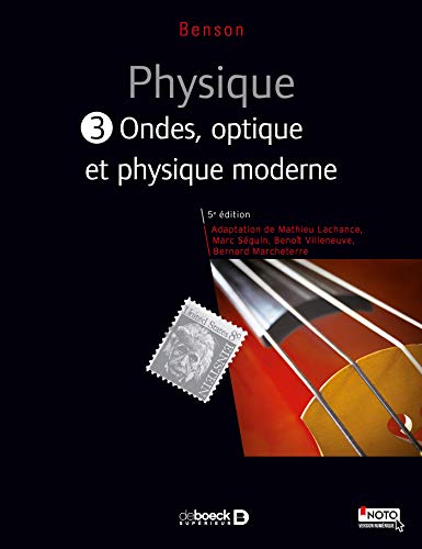 Télécharger Physique : Tome 3, Ondes, optique et physique moderne PDF Ebook En Ligne