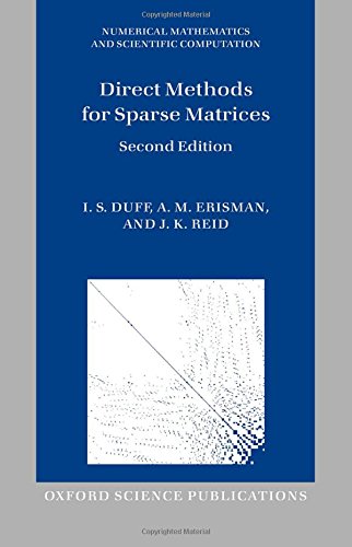 Direct Methods for Sparse Matrices (Numerical Mathematics and Scientific Computation)