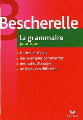 couverture de : Bescherelle : La grammaire pour tous couverture de : Bescherelle : La grammaire pour tous