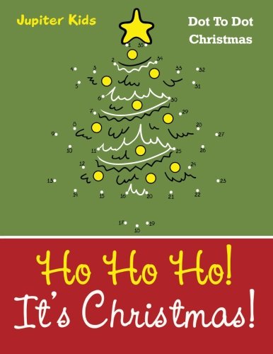 Preisvergleich Produktbild Ho Ho Ho! Its Christmas!: Dot To Dot Christmas