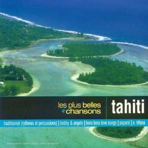 Preisvergleich Produktbild Tahiti [les Plus Belles Chanso