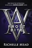 Frostbite: A Vampire Academy Novel (English Edition) by Richelle Mead