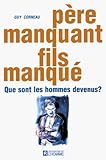 Père manquant, fils manqué