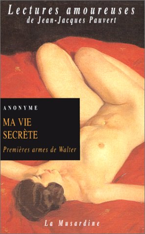 ☾Télécharger☽ Ma Vie secrète, tome 1 : Premières armes de Walter PDF