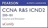 Image de CCNA R&S ICND2 200-101 Pearson uCertify Course and Network Simulator Bundle