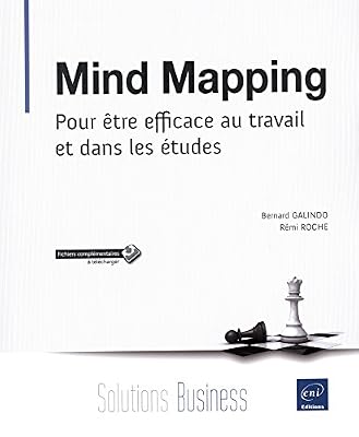 Mind Mapping - Pour être efficace au travail et dans les études