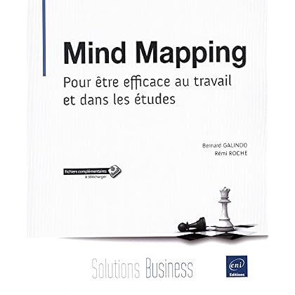Mind Mapping - Pour être efficace au travail et dans les études