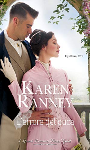 Karen Ranney - I duchi ribelli Vol. 2 - L'errore del duca (2018)