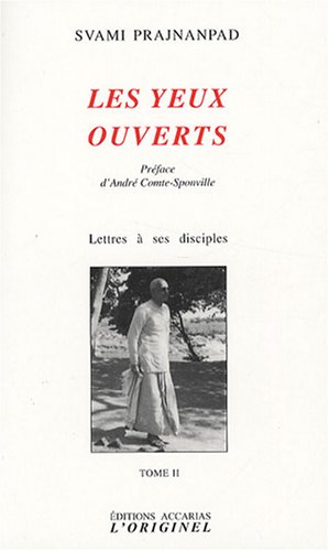 Lettres à ses disciples : Tome 2, Les yeux ouverts gratuit Lettres à ses disciples : Tome 2, Les yeux ouverts gratuit