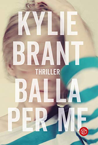 Balla per me di [Brant, Kylie]