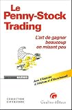 Image de Le Penny-Stock Trading : L'art de gagner beaucoup en misant peu
