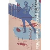 Dancing Naked in the Mind Field