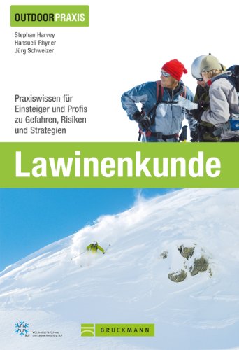 Download Outdoorpraxis Lawinenkunde Download Outdoorpraxis Lawinenkunde