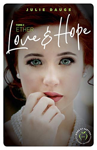 Ebooks gratuits en ligne télécharger PDF Love and hope - tome 2 Ether MOBI DJVU FB2 by author