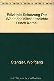 Image de Effiziente Schätzung der Wahrscheinlichkeitsdichte durch Kerne.