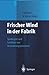 Frischer Wind in der Fabrik: Spielregeln und Leitbilder von Veränderungsprozessen by 