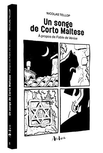 Télécharger Un songe de Corto Maltese PDF