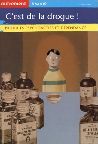 couverture de : C'est de la drogue !