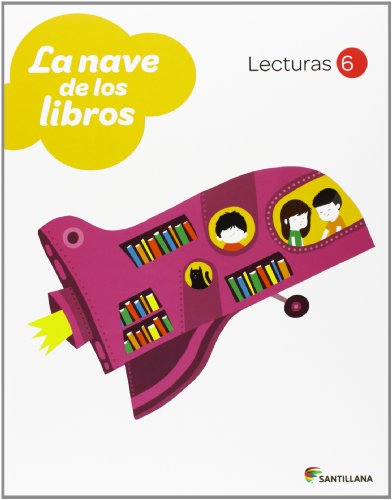 LECTURAS LA NAVE DE LOS LIBROS 6 PRIMARIA