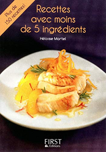 Download Petit livre de - Recettes à moins de 5 ingrédients Download Petit livre de - Recettes à moins de 5 ingrédients