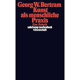 Kunst Eine Philosophische Einfuhrung Reclams Universal Bibliothek Amazon De Bertram Georg W Bucher Kunst Eine Philosophische Einfuhrung Reclams Universal Bibliothek Amazon De Bertram Georg W Bucher