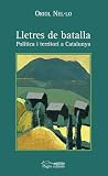 Image de Lletres de batalla (Història. Monografies)