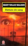 Statues de sang