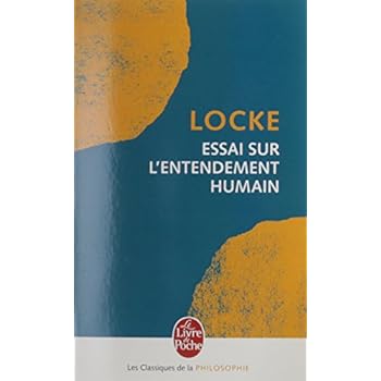 Essai sur l'entendement humain Essai sur l'entendement humain