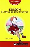  EDISON el mago de los inventos (Sabelotod@s)