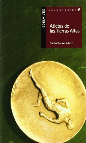 Atletas de las Tierras Altas: 98 (Alandar)