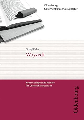 Oldenbourg Unterrichtsmaterial Literatur: Woyzeck