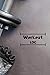 Produktbild Workout Log: Tracker Logbook Planner to Monitor Your Exercise Journey, Track Your Diet, Set and Achieve Your Fitness Goals Workout Training Log Diary ... (Daily Fitness Record Logbook, Band 37)