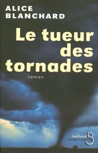 couverture de : Tueur des tornades (Le)