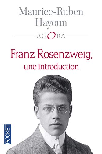 Franz Rosenzweig, une introduction Franz Rosenzweig, une introduction