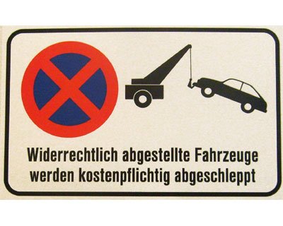 Preisvergleich Produktbild Gebotsschild 'Parken verboten - Abschleppen' - 400x250mm