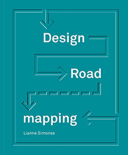 Design Roadmapping: Guidebook for Future Foresight Techniques